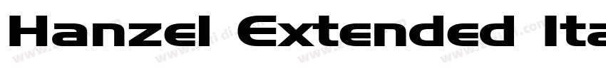 Hanzel Extended Ital字体转换
